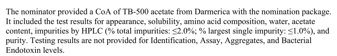 FDA TB-500 briefing, page 16: the nominator's TB-500 acetate certificate included impurities by HPLC but no results for identification, assay, aggregates or bacterial endotoxin