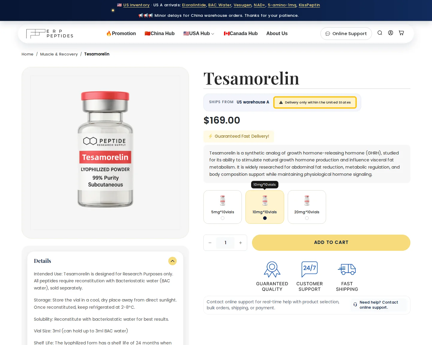 ERP: tesamorelin 10 mg x 10, $169.00, US warehouse A.
